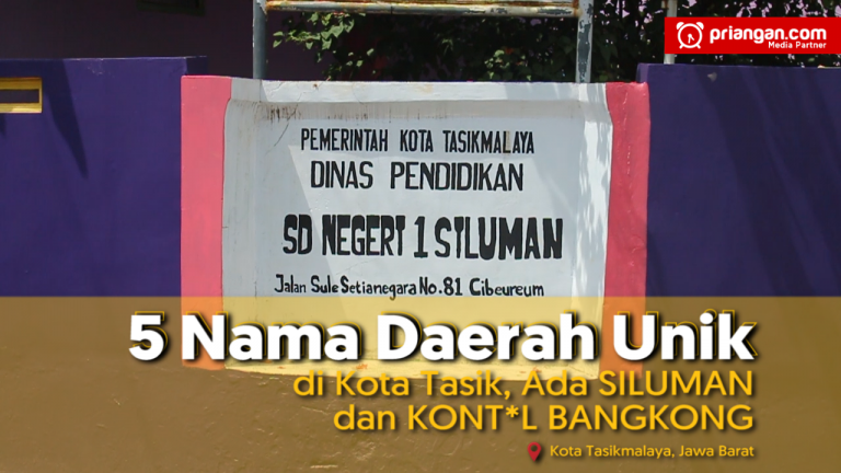5 Nama Daerah Unik di Kota Tasik, Ada Siluman dan Kont*l Bangkong
