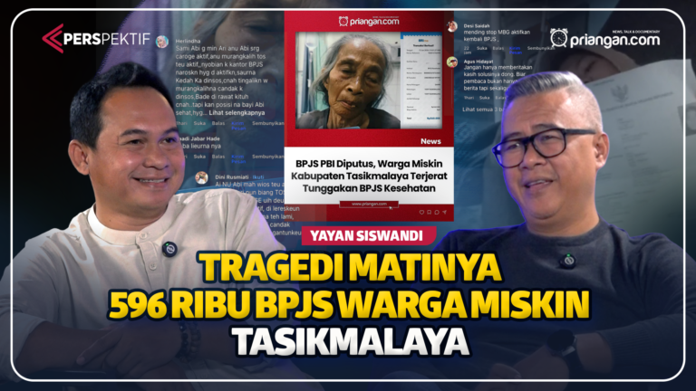 Kisah Dibalik Tragedi Matinya 596 Ribu BPJS Warga Miskin Tasikmalaya [Yayan Siswandi]